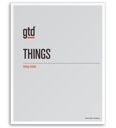 GTD® & Things® Setup Guide